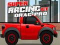 游戏超级赛车 GT : Drag Pro 在线
