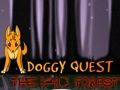 游戏Doggy Quest : 黑暗森林 在线