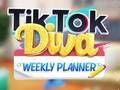 游戏TikTok Diva 每周计划者 在线