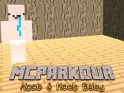 游戏MCParkour Noob & Noob 宝贝 在线