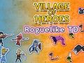 游戏英雄村：Roguelike TD 在线