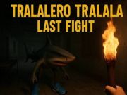 游戏Tralalero Tralala最后战斗在线