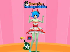 游戏Dance On Hotsteps Mobile在线