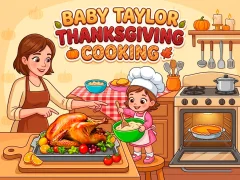 游戏Baby Taylor Thanksgiving Cooking在线