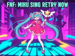 游戏FNF: Miku Sing Retry Now在线