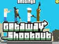 游戏Getaway Shootout在线