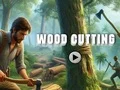 游戏Wood Cutting在线