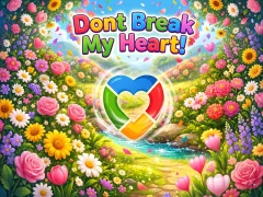 游戏Dont Break My Heart!在线