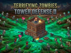 游戏Terrifying Zombies Tower Defense II在线