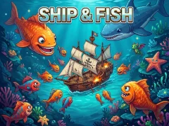 游戏Ship & Fish在线