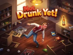 游戏Not Drunk Yet!在线