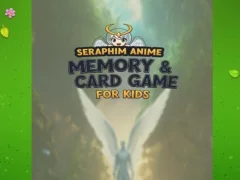 游戏Seraphim Anime Memory & Card Game for Kids在线