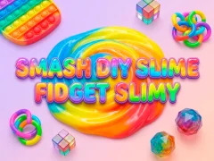 游戏Smash Diy Slime Fidget Slimy在线