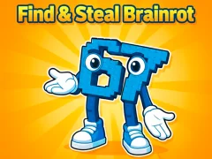 游戏Find & Steal Brainrot: 67在线