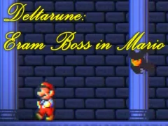 游戏Deltarune: Eram Boss in Mario在线