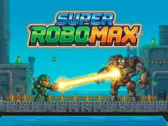 游戏Super Robo Max在线