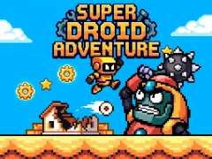 游戏Super Droid Adventure在线