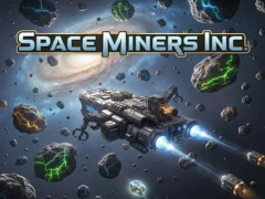游戏Space Miners Inc在线