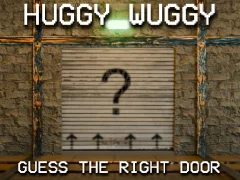 游戏Huggy Wuggy Guess the right door在线