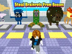 游戏Steal Brainrots From Bosses在线
