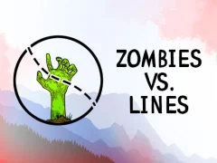 游戏Zombies VS. Lines在线