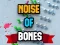 游戏Noise Of Bones在线
