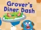 游戏123 Sesame Street: Grover's Diner Dash在线
