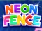 游戏Neon Fence在线
