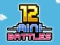 游戏12 minibattles two players在线