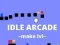 游戏Idle Arcade Make Lvl在线