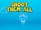 游戏Shoot them All在线