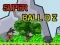 游戏Super Ball Dz在线