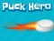 游戏Puck Hero在线