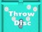 游戏Throw Disc在线