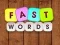 游戏Fast Words在线
