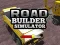 游戏Road Builder Simulator在线