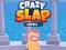 游戏Crazy Slap在线