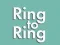 游戏Ring to Ring在线