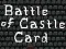 游戏Battle of Castle Card在线