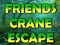 游戏Friends Crane Escape在线