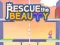游戏Rescue The Beauty在线