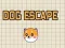 游戏Dog Escape在线