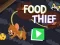 游戏Food Thief在线