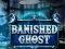 游戏Banished Ghost在线