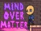 游戏Mind Over Matter在线