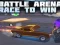 游戏Battle Arena Race To Win在线