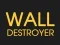游戏Wall Destroyer在线