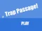 游戏Trap Passage在线