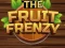 游戏The Fruit Frenzy在线