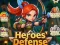 游戏Heroes' Defense在线